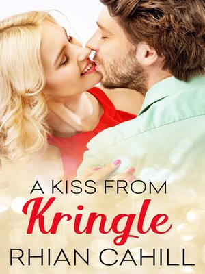 cover image of A Kiss From Kringle